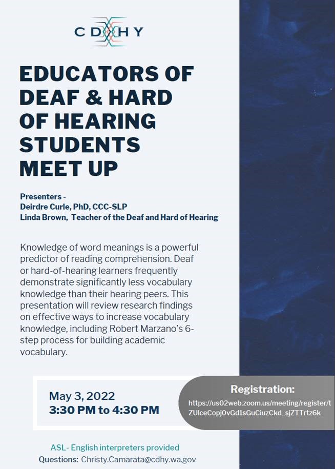 Educators of Deaf & Hard of Hearing Students Meet Up @ Zoom